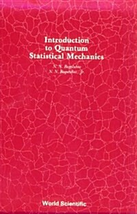 Introduction to Quantum Statistical Mechanics (Paperback)