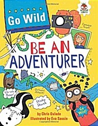 Be an Adventurer (Paperback)