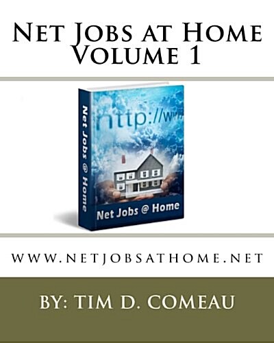 Net Jobs at Home - Volume 1 (Paperback)