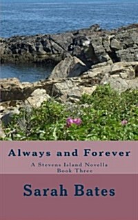 Always and Forever: Stevens Island (Paperback)