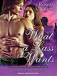 What a Lass Wants (Audio CD)