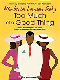 Too Much of a Good Thing (MP3 CD, MP3 - CD)