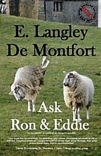 Ask Ron & Eddie: An Incidental Account of an Insignificant Life (Paperback)