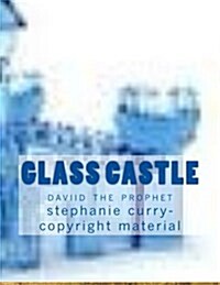 Glass Castle: David the Prophet (Paperback)