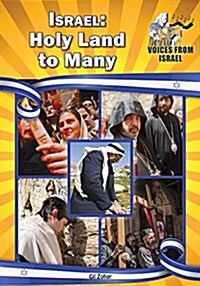 Israel: Holy Land to Many (Hardcover)