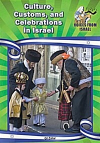 Cultures, Customs, and Celebrations in Israel (Hardcover)