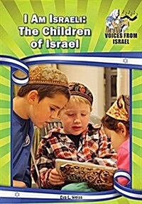 I Am Israeli: The Children of Israel (Hardcover)