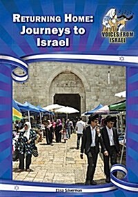 Returning Home: Journeys to Israel (Hardcover)