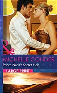 Prince Nadirs Secret Heir (Hardcover)