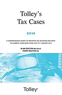Tolleys Tax Cases 2014