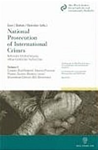 National Prosecution of International Crimes / Nationale Strafverfolgung Volkerrechtlicher Verbrechen: Volume 5: Canada, Estonia, Greece, Israel, Unit (Paperback)