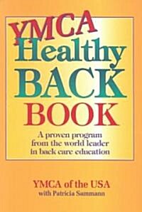 Ymca Healthy Back Book (Paperback)