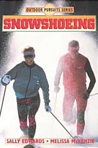 Snowshoeing (Paperback)