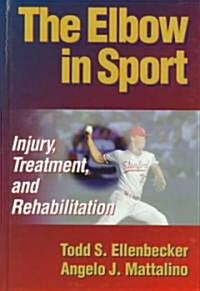 The Elbow in Sport (Hardcover)