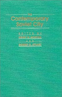 The Contemporary Soviet City (Paperback)