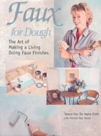 Faux for Dough (Paperback)