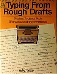 Typing from Rough Drafts (Paperback, Spiral)