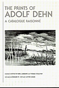 Prints of Adolf Dehn (Hardcover)
