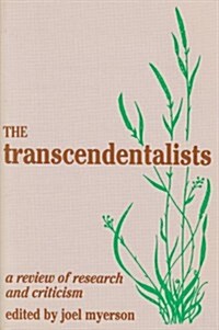 The Transcendentalists: A Review of Research and Criticism (Paperback)
