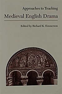 Medieval English Drama (Paperback)