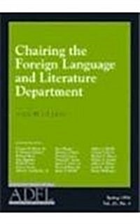 Chairing the Foreign Language and Literature Department, Part 1 (Paperback)