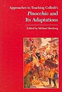 Collodis Pinocchio and Its Adaptations (Paperback)