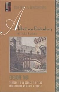 Adelheit Von Rastenberg: An English Translator (Paperback)