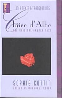 Claire dAlbe: The Original French Text (Paperback)