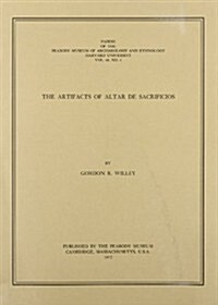 The Artifacts of Altar de Sacrificios (Paperback)