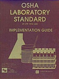 OSHA Laboratory Standard - Implementation Guide (Hardcover)