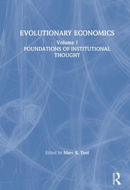 Evolutionary Economics: V. 1 (Hardcover)