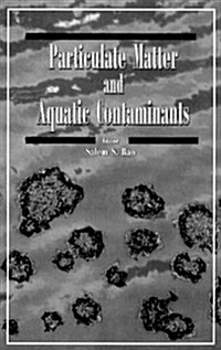 Particulate Matter and Aquatic Contaminants (Hardcover)