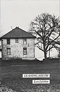 Leaning South (Hardcover)