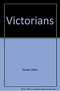 Victorians (Paperback)