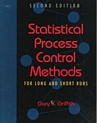 Statistical Process Control Methods for Long and Short Runs (Paperback, 2)