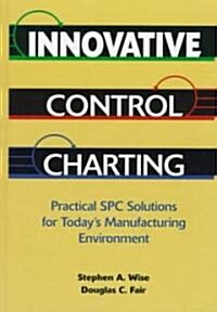 Innovative Control Charting (Hardcover)