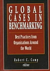 Global Cases in Benchmarking (Hardcover)
