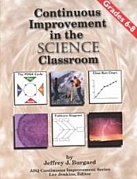 Continuous Improvement in the Science Classroom (Paperback)