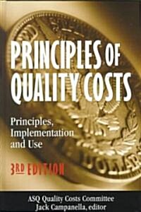 Principles of Quality Costs (Hardcover, 3rd, Subsequent)