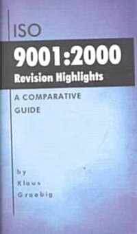 Iso 9001:2000 Revision Highlights (Paperback, Spiral)