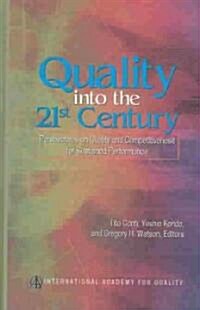 Quality into the 21st Century (Hardcover)