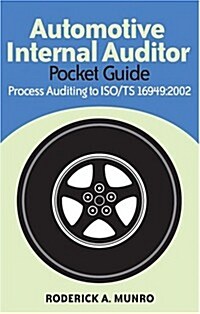 Automotive Internal Auditor Pocket Guide (Paperback)
