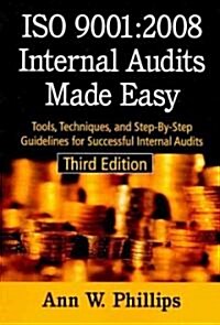 ISO 9001:2008 Internal Audits Made Easy (Paperback, CD-ROM, 3rd)