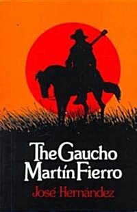 The Gaucho Mart? Fierro (Paperback)