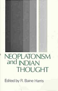 Neoplatonism and Indian Thought (Paperback)
