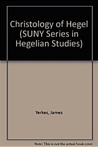 The Christology of Hegel (Hardcover)