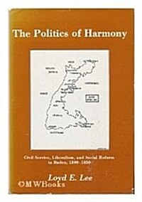 The Politics of Harmony (Hardcover)