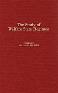 The Study of Welfare State Regimes (Hardcover)