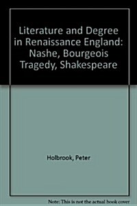 Literature and Degree in Renaissance England (Hardcover)