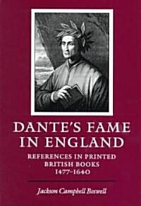 Dantes Fame in England (Hardcover)